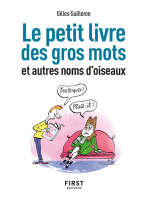 cover image of Gros mots et autres noms d'oiseaux, 2e éd